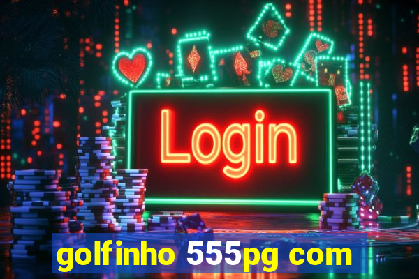 golfinho 555pg com
